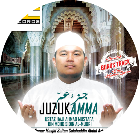 Ustaz Haji Ahmad Mustafa Bin Mohd Sidin Al-Muqri