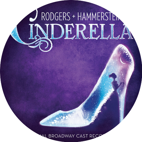 Rodgers + Hammerstein's Cinderella Original Broadway Orchestra