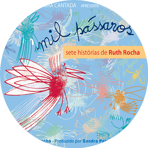 Palavra Cantada & Ruth Rocha