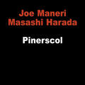 Joe Maneri | Masashi Harada