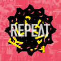 Repeat