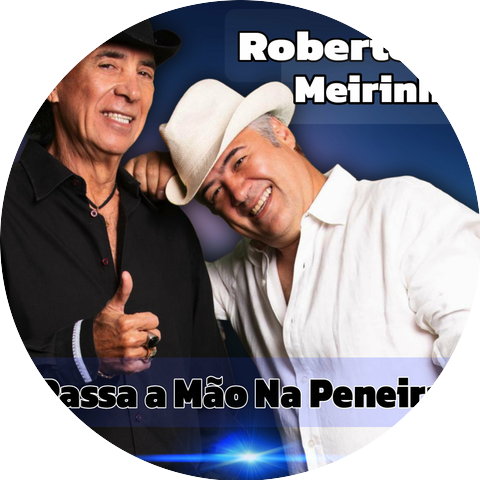 Roberto & Meirinho