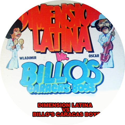 Billo's Caracas Boys Dimension Latina