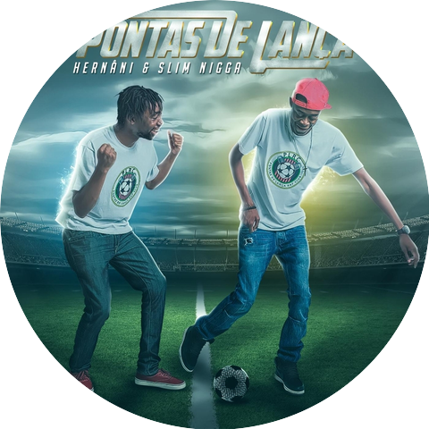 Hernâni & Slim Nigga