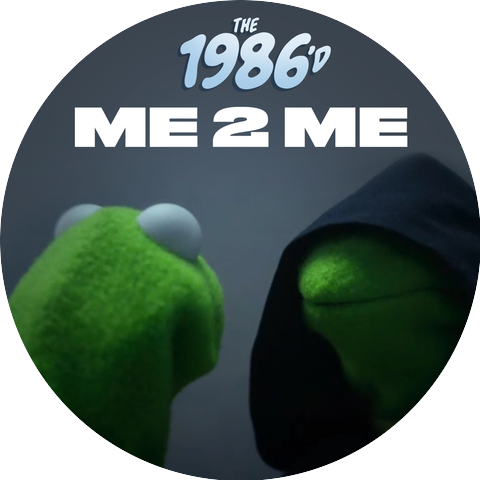 The 1986'd