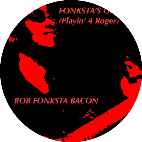 Rob Fonksta Bacon