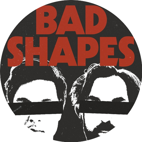 Bad Shapes