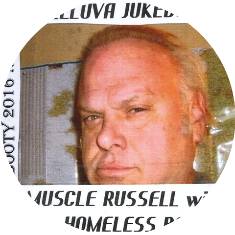Muscle Russell & The Homeless Band