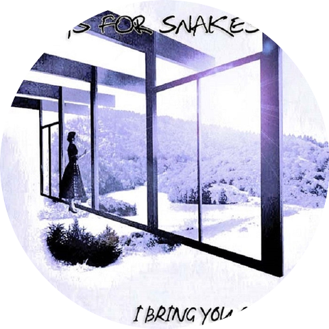 Songs for Snakes