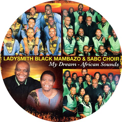 Ladysmith Black Mambazo & SABC Choir