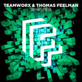 Teamworx and Thomas Feelman