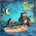 My Little Hum