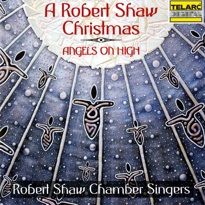 Robert Shaw & Robert Shaw Chamber Singers