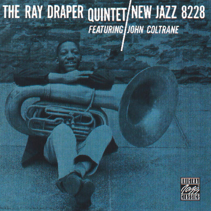 Ray Draper Quintet & John Coltrane