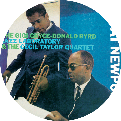 The Gigi Gryce-Donald Byrd Jazz Laboratory & Cecil Taylor Quartet