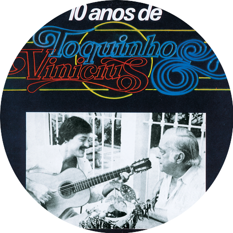 Toquinho & Chico Buarque
