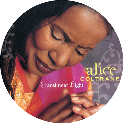 Alice Coltrane & The Sai Anantam Ashram Singers