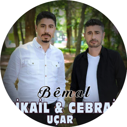 Mikail Uçar & Cebrail Uçar