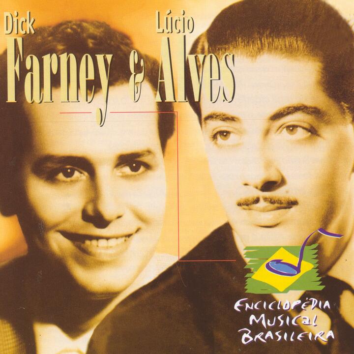 Dick Farney e Lucio Alves