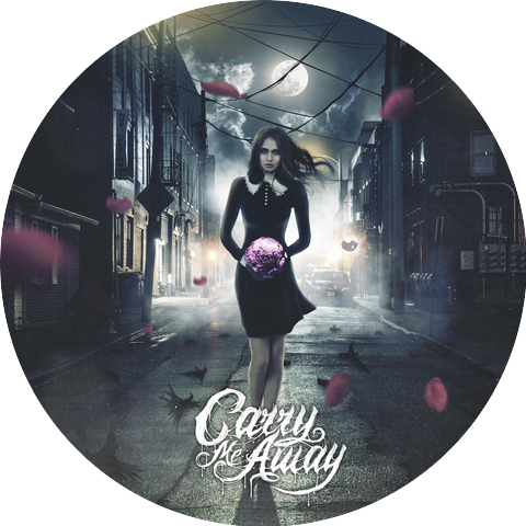 Carry Me Away