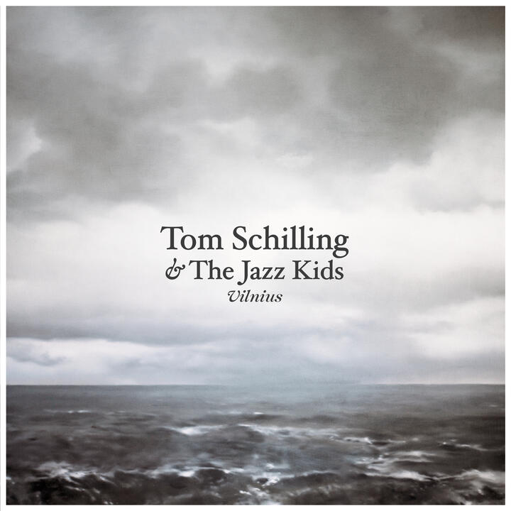 Tom Schilling & The Jazz Kids