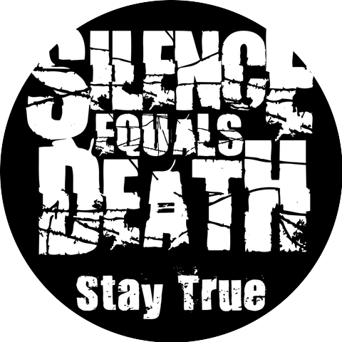 Silence Equals Death