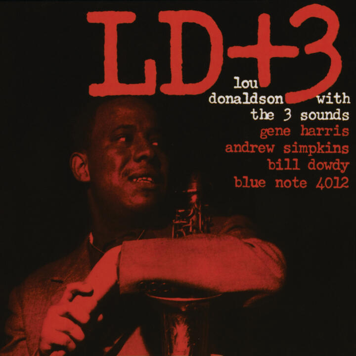 Lou Donaldson & The 3 Sounds