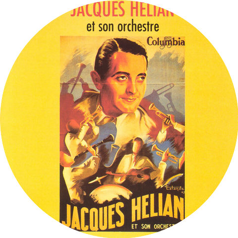 Jacques Helian - Jacques Hélian Orchestre - Jean Marco - Francine Aubret - Max Zappy