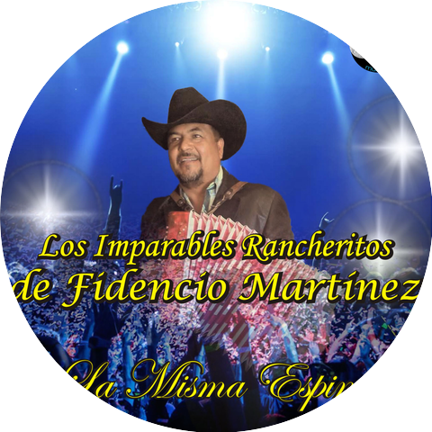 Los Imparables Rancheritos De Fidencio Martinez