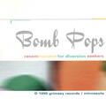 Bomb Pops