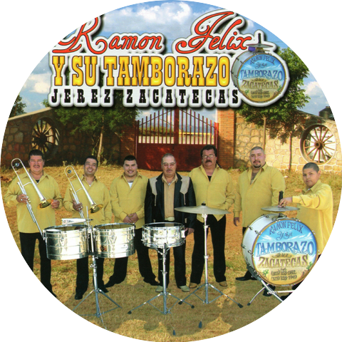 Ramon Felix y Su Tamborazo Jerez Zacatecas