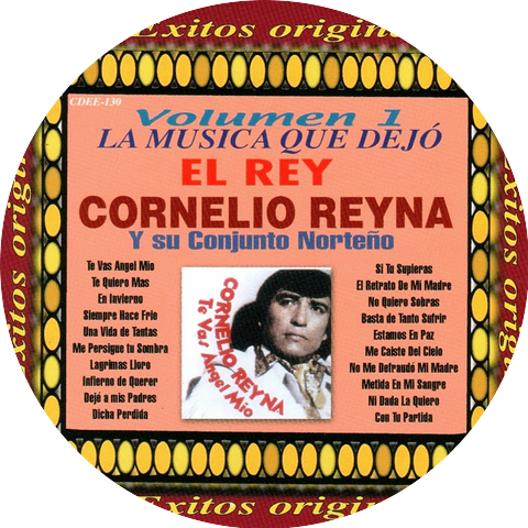 Cornelio Reyna Y Su Conjunto Norteno