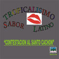 Tropicalisimo Sabor Latino
