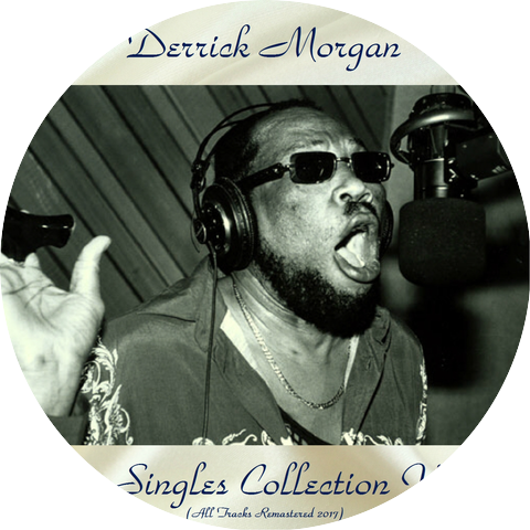 Derrick Morgan & Duke Reid & His Group