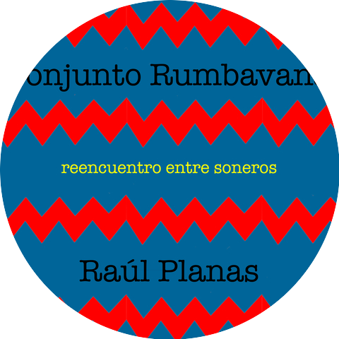 Conjunto Rumbavana con Raúl Planas