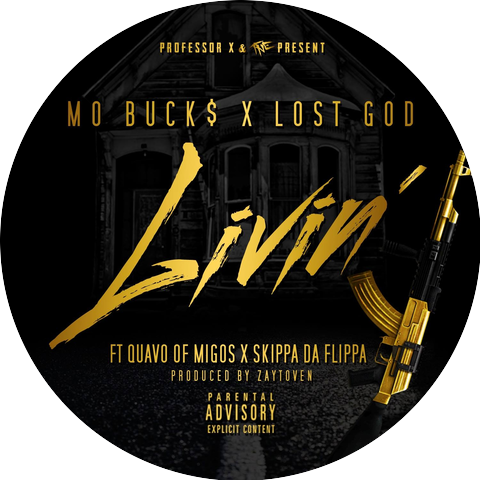 Mo Buck$ & Lost God