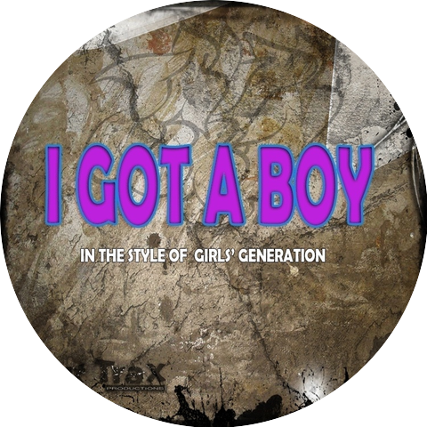 I Got A Boy