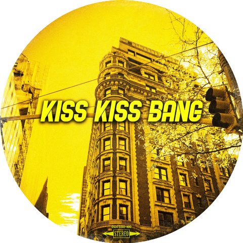 Kiss Kiss Bang