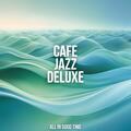 Cafe Jazz Deluxe