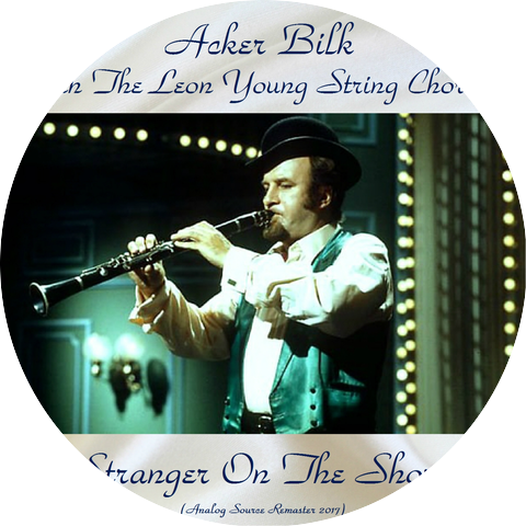 Acker Bilk With The Leon Young String Chorale