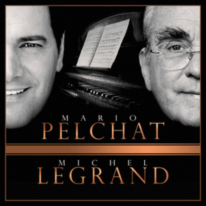 Mario Pelchat Michel Legrand