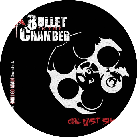 Bullet in the Chamber