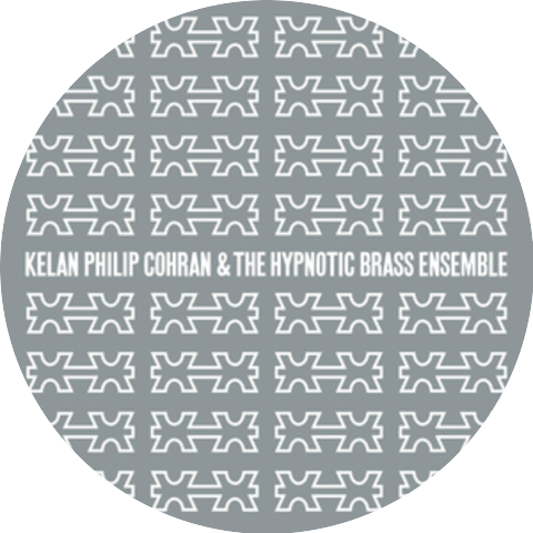 Kelan Philip Cohran And The Hypnotic Brass Ensemble