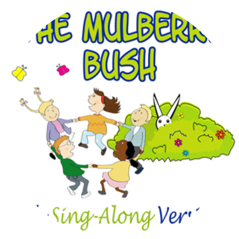 The Mulberry Bush & Songs for Kids & Nursery Rhymes