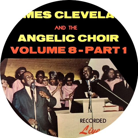 James Cleveland & The Angelic Choir