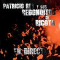 Patricio Rey y Sus Redonditos de Ricota
