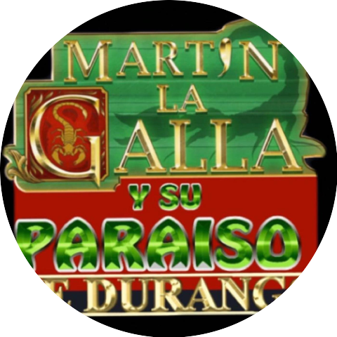 Martin La Galla y Su Paraiso De Durango