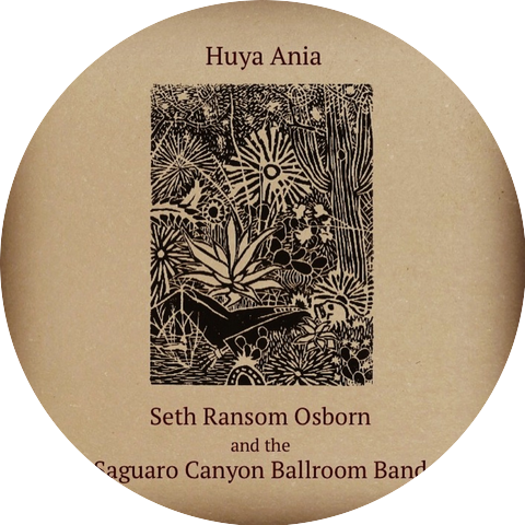 Seth Ransom Osborn & the Saguaro Canyon Ballroom Band