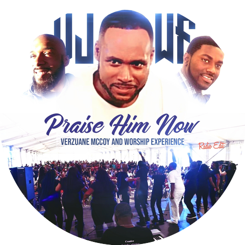 Verzuane McCoy & Worship Experience