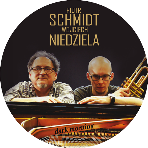 Piotr Schmidt & Wojciech Niedziela